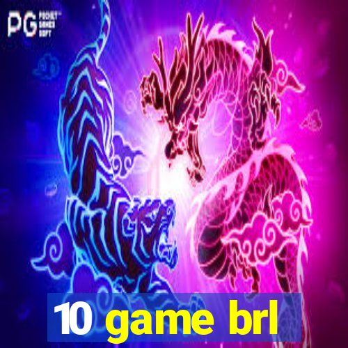 10 game brl